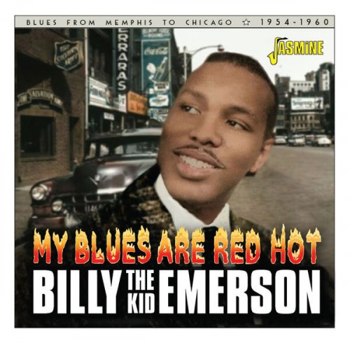 Billy Emerson - My Blues Are Red Hot 1954-1960 (2023)