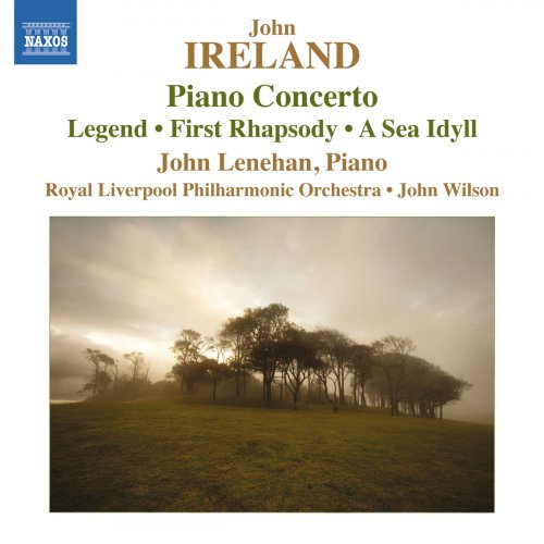 John Lenehan, Royal Liverpool Philharmonic Orchestra, John Wilson - Ireland: Piano Concerto (2011)