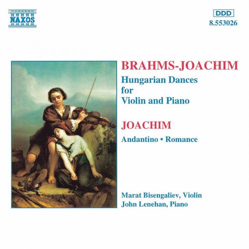 Marat Bisengaliev, John Lenehan - Brahms / Joachim: Hungarian Dances (1995)