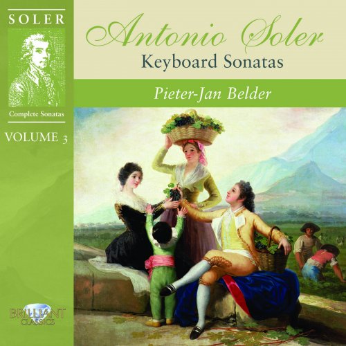 Pieter-Jan Belder - Antonio Soler: Keyboard Sonatas Volume 3 (2010)