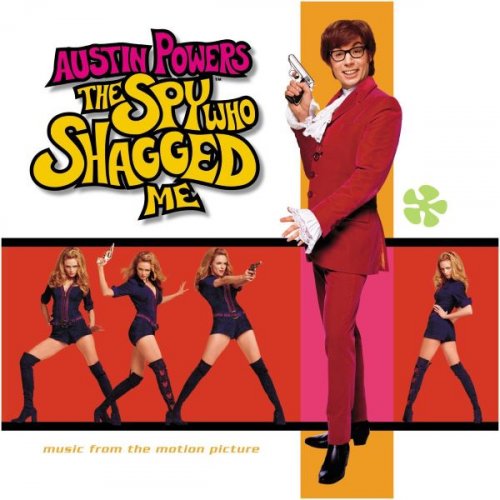 VA - Austin Powers: The Spy Who Shagged Me - Music From The Motion Picture (1999)