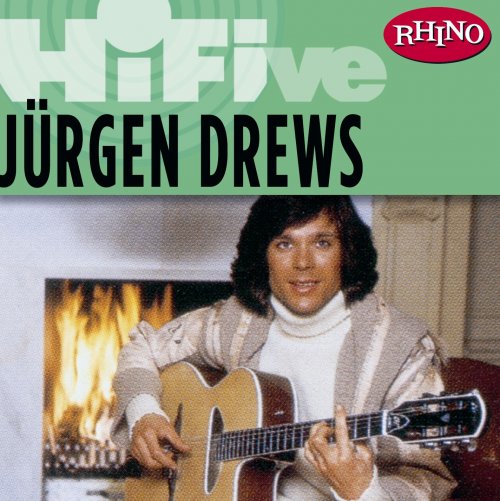 Jürgen Drews - Rhino Hi-Five: Jürgen Drews (1976) FLAC