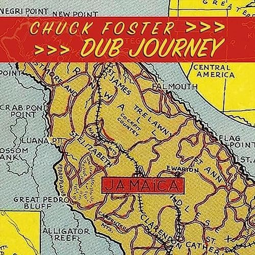 Chuck Foster - Dub Journey (2023)