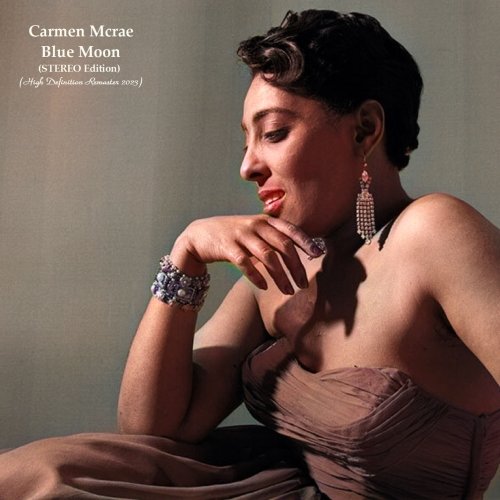 Carmen McRae - Blue Moon (Remastered) (2023) [Hi-Res]