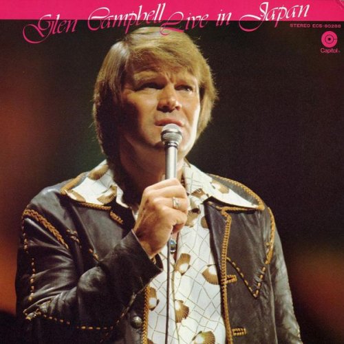 Glen Campbell - Live In Japan (Live) (1975)