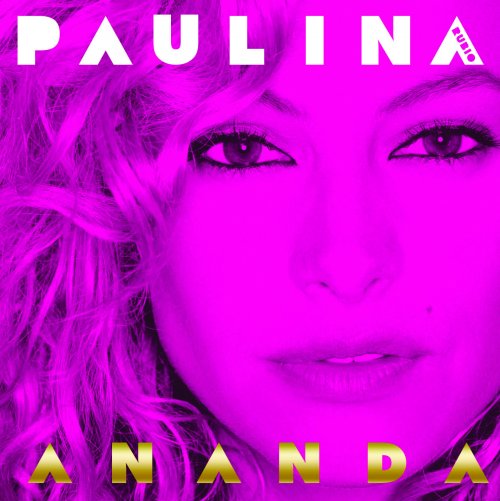 Paulina Rubio - Ananda (2006)