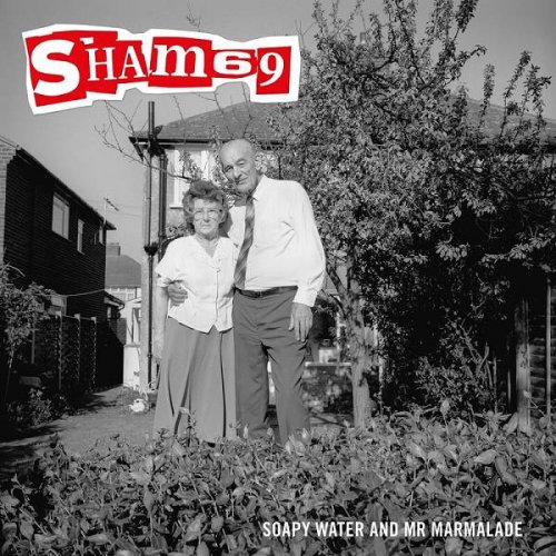 Sham 69 - Soapy Water and Mr Marmalade (1995)