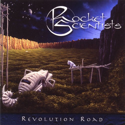 Rocket Scientists - Revolution Road (2CD) (2006)
