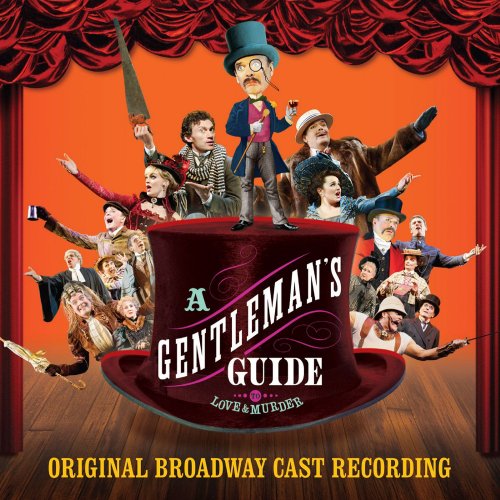 VA - A Gentleman's Guide to Love and Murder (Original Broadway Cast Recording) (2014)