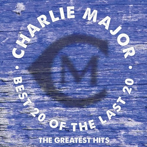 Charlie Major - More of the Best (Greatest Hits 2) (2018)