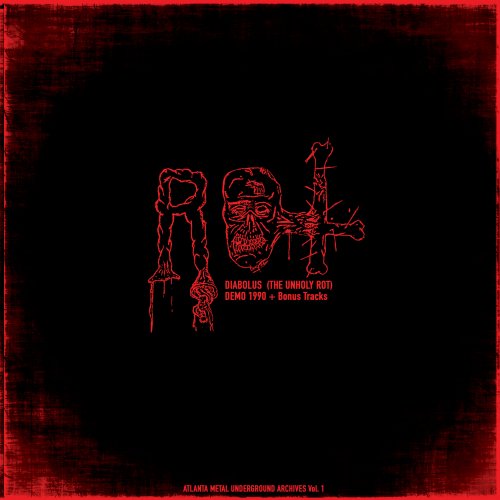 Rot - Diabolus (The Unholy Rot) [Black Vinyl Version] (2023)