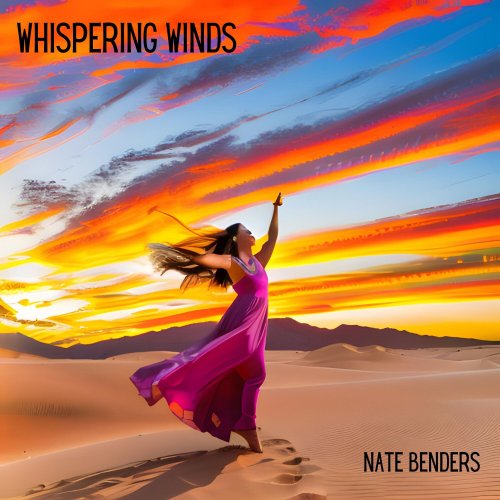 Nate Benders - Whispering Winds (2023)