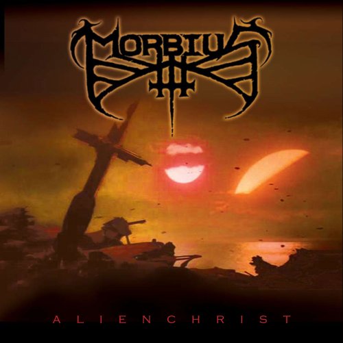 MORBIUS - Alienchrist (2023)