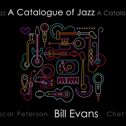 Bill Evans - A Catalogue of Jazz: Bill Evans (2023)
