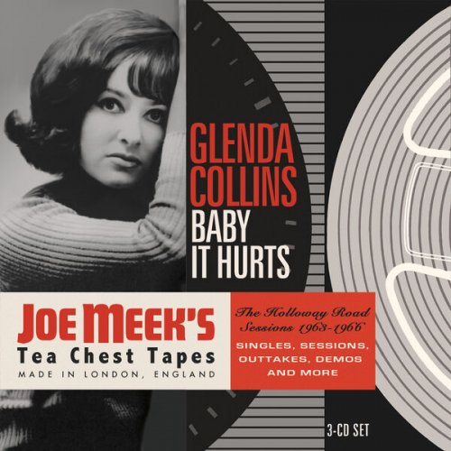 Glenda Collins - Baby It Hurts: The Holloway Road Sessions 1963-1966 (Joe Meek's Tea Chest Tapes) (2023)