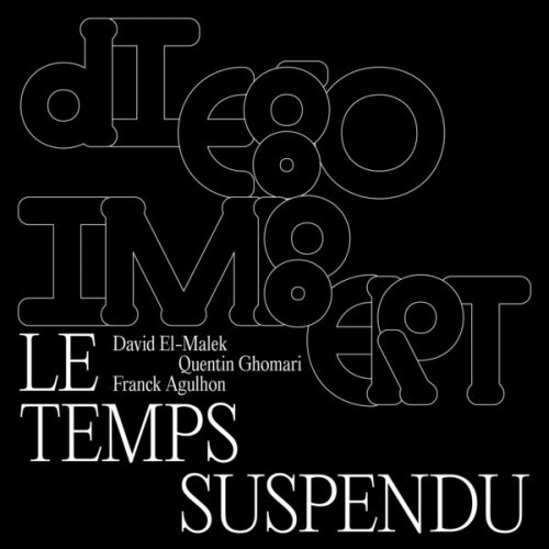 Diego imbert - Le temps suspendu (2023) Hi Res
