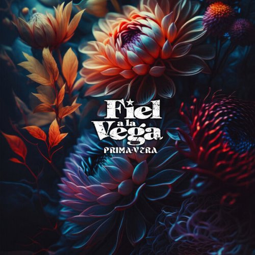 Fiel A La Vega - Prima•Vera (2023) [Hi-Res]