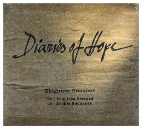 Zbigniew Preisner, Lisa Gerrard, Archie Buchanan - Diaries Of Hope (2013)