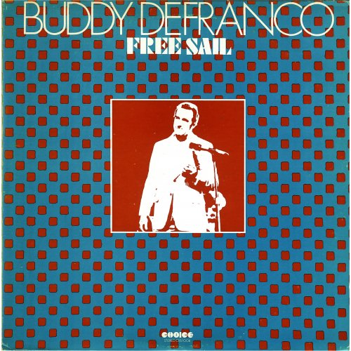 Buddy DeFranco - Free Sail (1974)