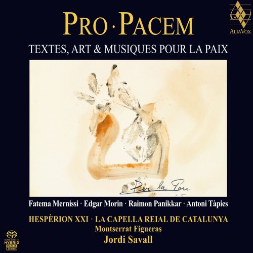 Jordi Savall, Montserrat Figueras, Hespèrion XX, La Capella Reial de Catalunya - "Pro Pacem". Texte, art & musiques pour la paix (2012) [Hi-Res]