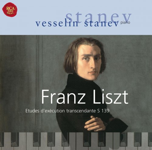 Vesselin Stanev - Liszt: Etudes D'Execution Transcendante (2010)