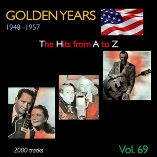 VA - Golden Years 1948-1957 · The Hits from A to Z · , Vol. 69 (2023)