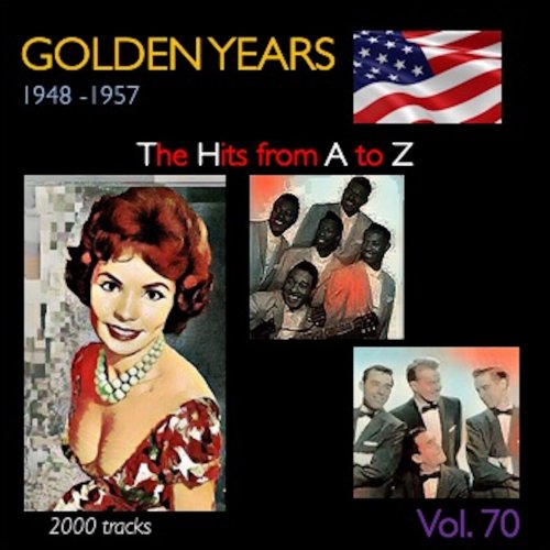VA - Golden Years 1948-1957 · The Hits from A to Z · , Vol. 70 (2023)