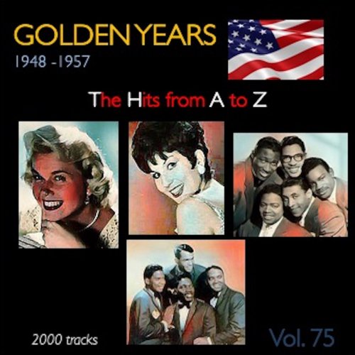 VA - Golden Years 1948-1957 · The Hits from A to Z · , Vol. 75 (2023)