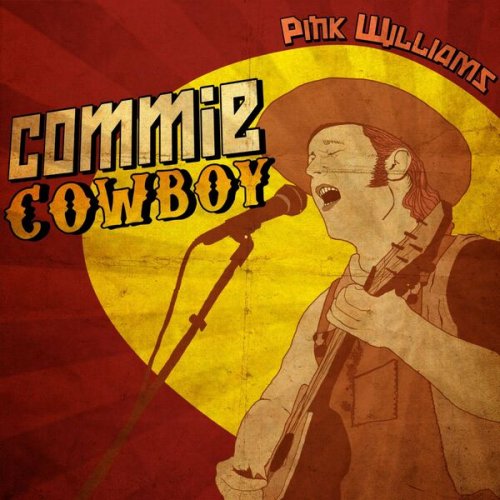 Pink Williams - Commie Cowboy (2023) Hi-Res