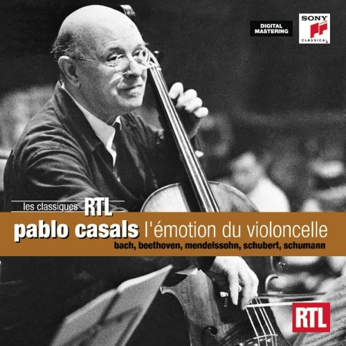 Pablo Casals - l'émotion du violoncelle (2010)