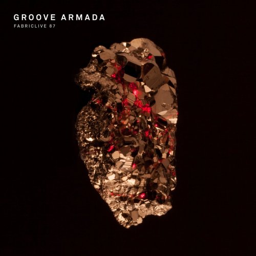 Groove Armada - FABRICLIVE 87 (2016)