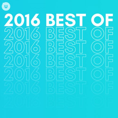 VA - 2016 Best of by uDiscover (2023)