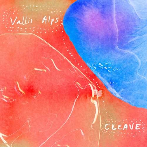 Vallis Alps - Cleave (2023) [Hi-Res]