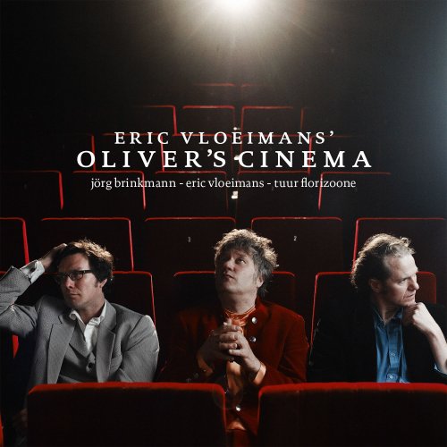 Eric Vloeimans - Oliver's Cinema (2013)