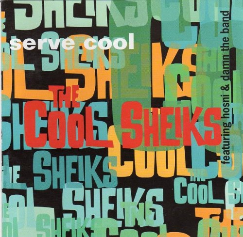 The Cool Sheiks - Serve Cool (1995)