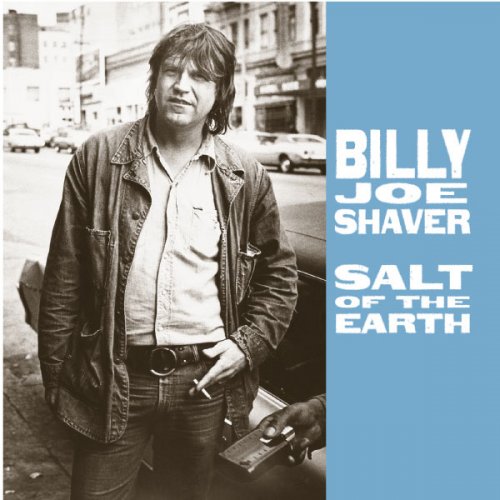 Billy Joe Shaver - Salt Of The Earth (1987)