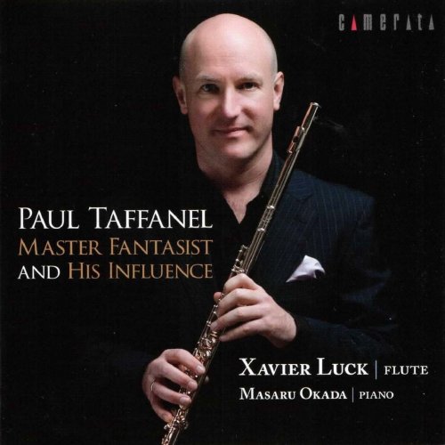 Xavier Luck, Masaru Okada - Paul Taffanel - Master Fantasist and his Influence (2016)