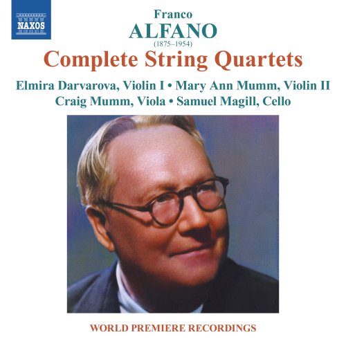Elmira Darvarova, Mary Ann Mumm, Craig Mumm, Samuel Magill - Alfano: Complete String Quartets (2023)