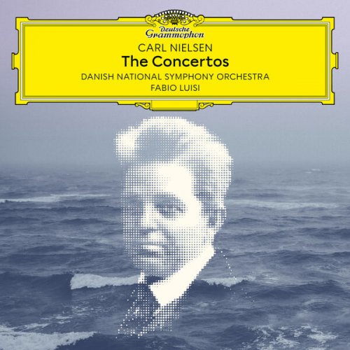 Danish National Symphony Orchestra, Fabio Luisi - Nielsen: The Concertos (2023) [Hi-Res]