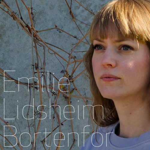 Emilie Lidsheim - Bortenfor (2023) Hi Res