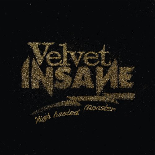 Velvet Insane - High Heeled Monster (2023) Hi Res