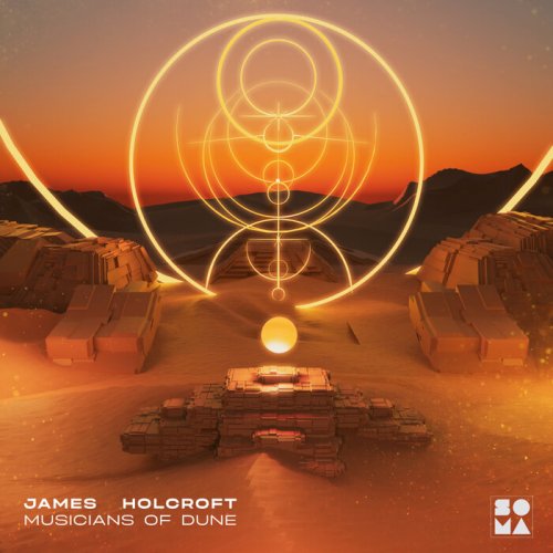 James Holcroft - Musicians of Dune (2023)