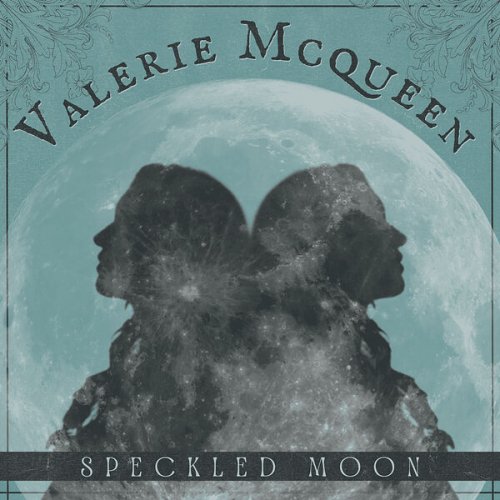 Valerie McQueen - Speckled Moon (2023) [Hi-Res]