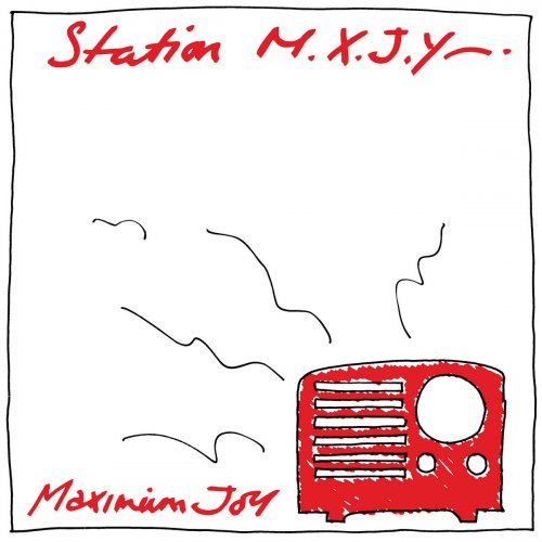 Maximum Joy - Station M.X.J.Y. (2020)