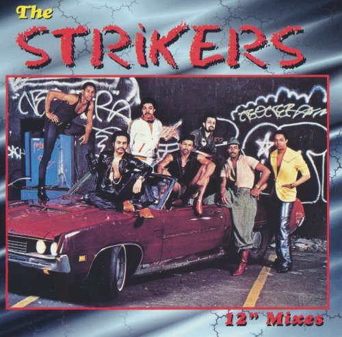 The Strikers - 12" Mixes (1991)