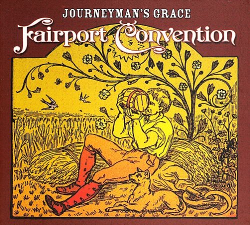 Fairport Convention - Journeyman's Grace (2005)