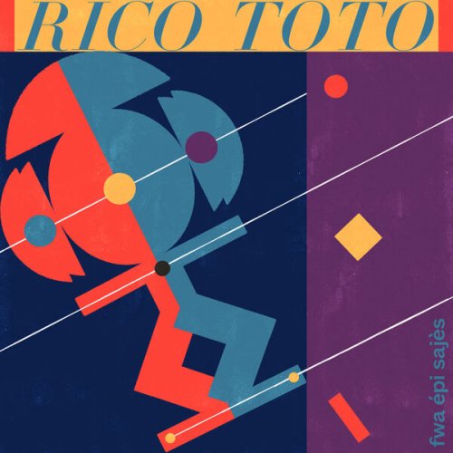 Toto Rico - Fwa Épi Sajès (2022)