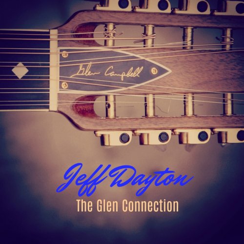 Jeff Dayton - The Glen Connection (2018)