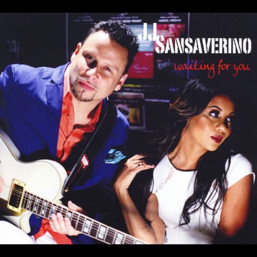 JJ Sansaverino - Waiting for You (2014)