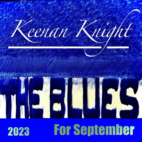 Keenan Knight - Blues For September (2023)